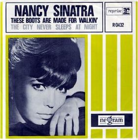 nancy_sinatra_single_cover_these_boots_are_made_for_walkin