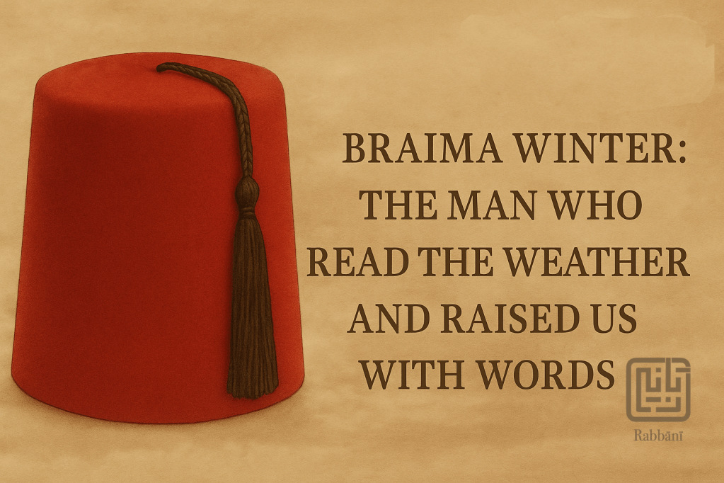 Braima Winter: The Man Who Read the Weather and Raised Us with Words