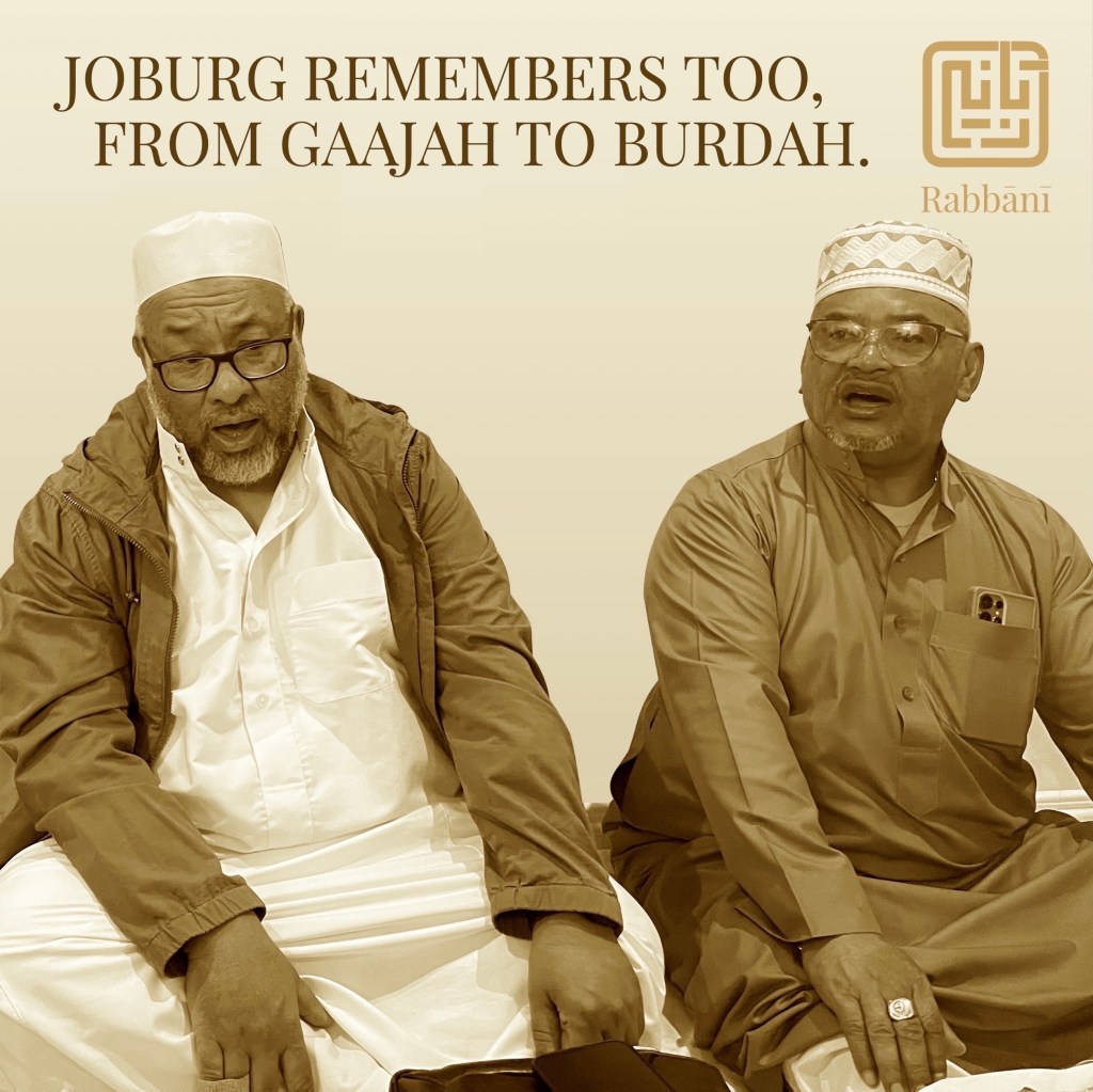 Joburg Remembers Too: From Gaajah to Burdah